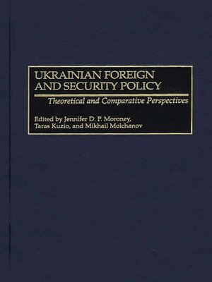 cover image of Ukrainian Foreign and Security Policy